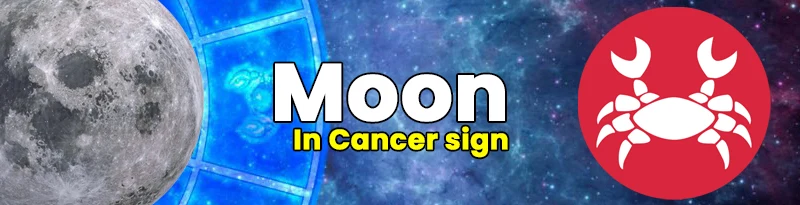 Moon in Cancer Sign Moon in Cancer Sign